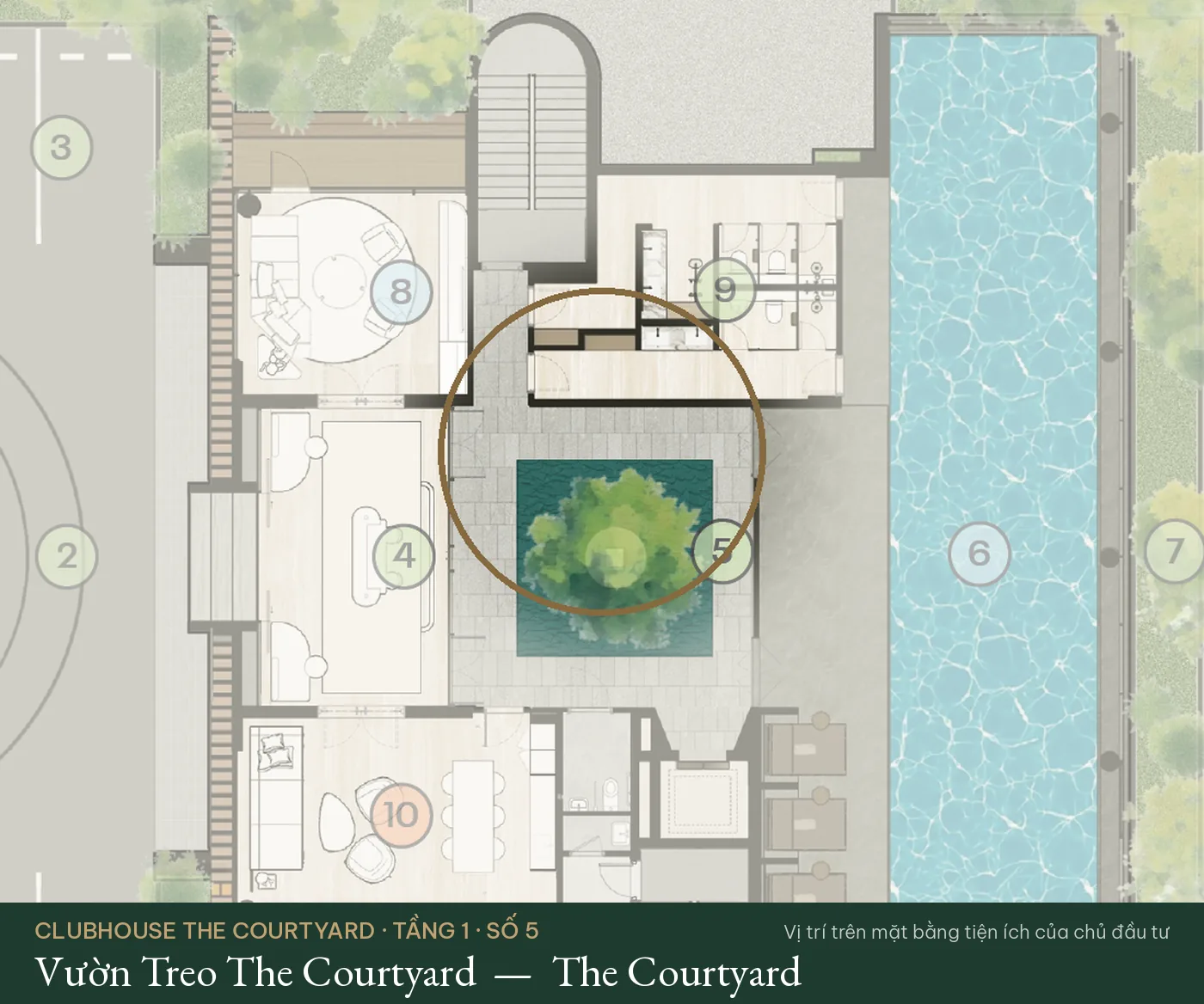 Vị trí số 5 – Vườn Treo The Courtyard (The Courtyard) trên mặt bằng tiện ích Clubhouse The Courtyard – The Fullton Regal