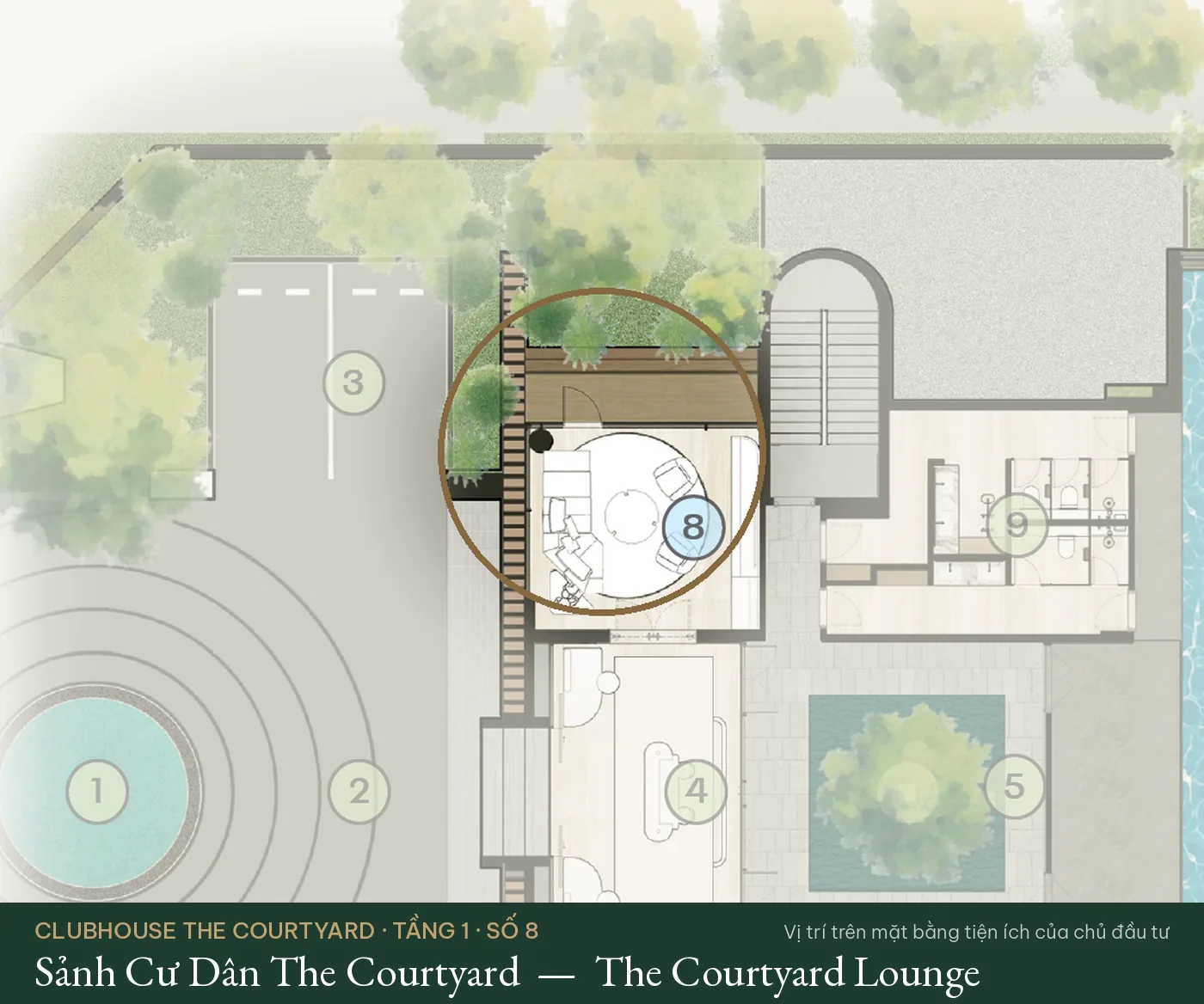 Vị trí số 8 – Sảnh Cư Dân The Courtyard (The Courtyard Lounge) trên mặt bằng tiện ích Clubhouse The Courtyard – The Fullton Regal
