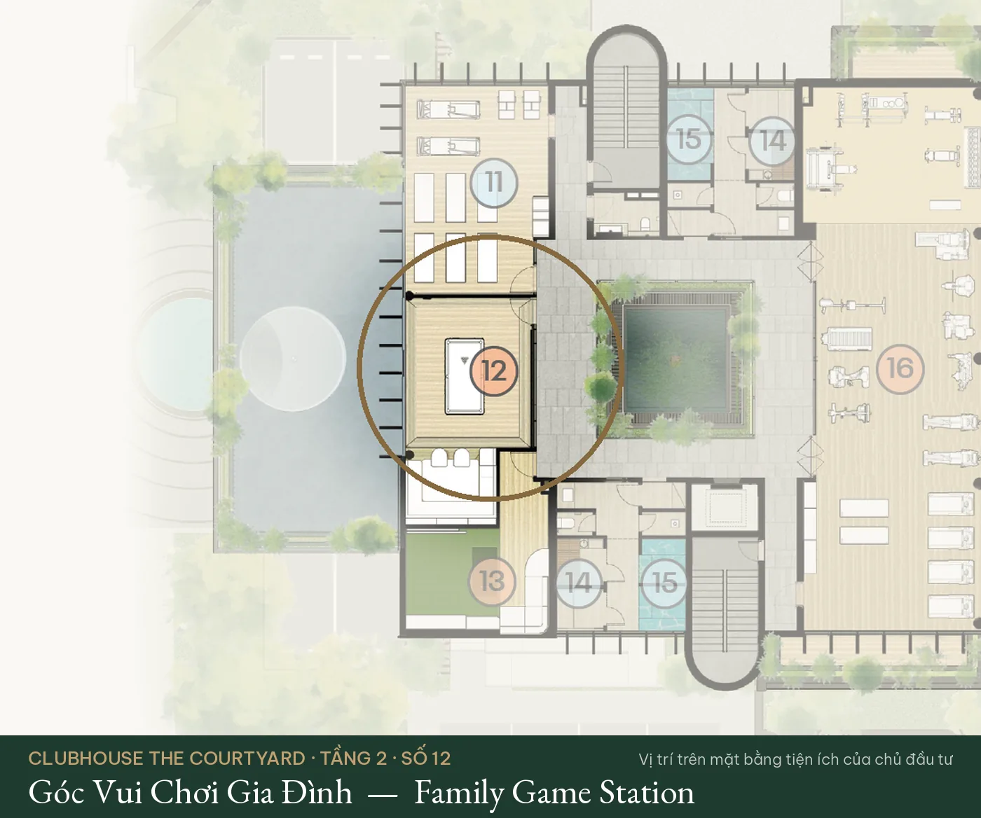 Vị trí số 12 – Góc Vui Chơi Gia Đình (Family Game Station) trên mặt bằng tiện ích Clubhouse The Courtyard – The Fullton Regal