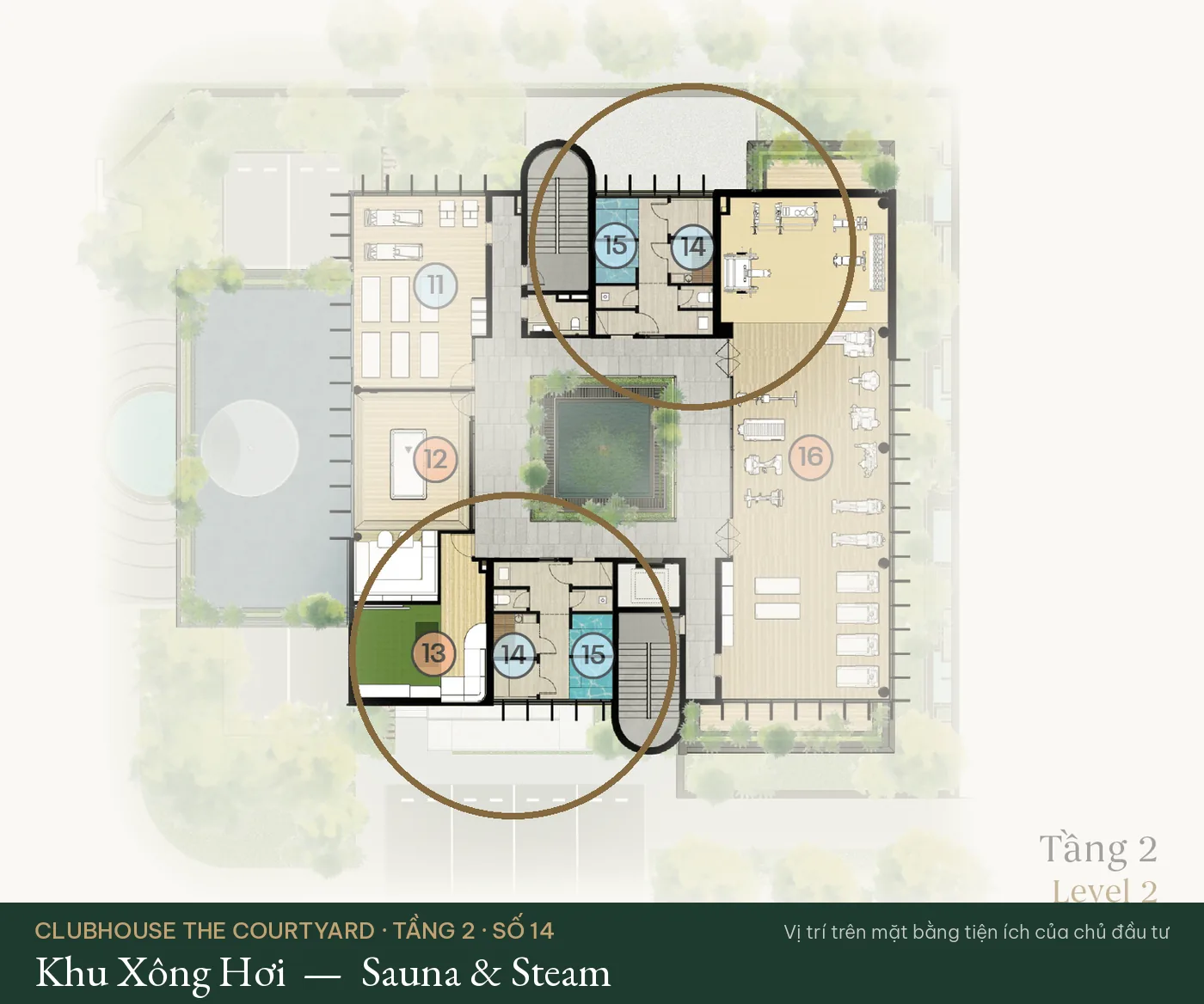 Vị trí số 14 – Khu Xông Hơi (Sauna & Steam) trên mặt bằng tiện ích Clubhouse The Courtyard – The Fullton Regal
