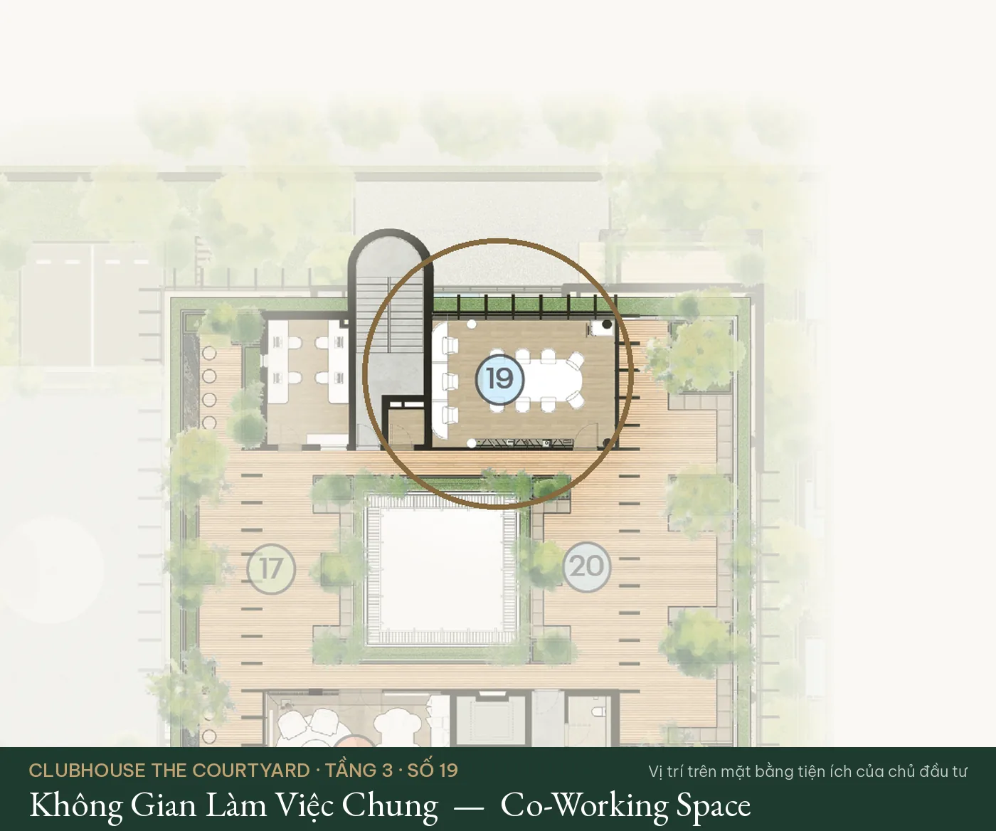 Vị trí số 19 – Không Gian Làm Việc Chung (Co-Working Space) trên mặt bằng tiện ích Clubhouse The Courtyard – The Fullton Regal