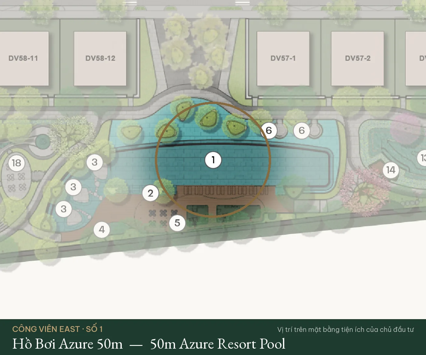 Vị trí số 1 – Hồ Bơi Azure 50m (50m Azure Resort Pool) trên mặt bằng tiện ích Công Viên East – The Fullton Regal