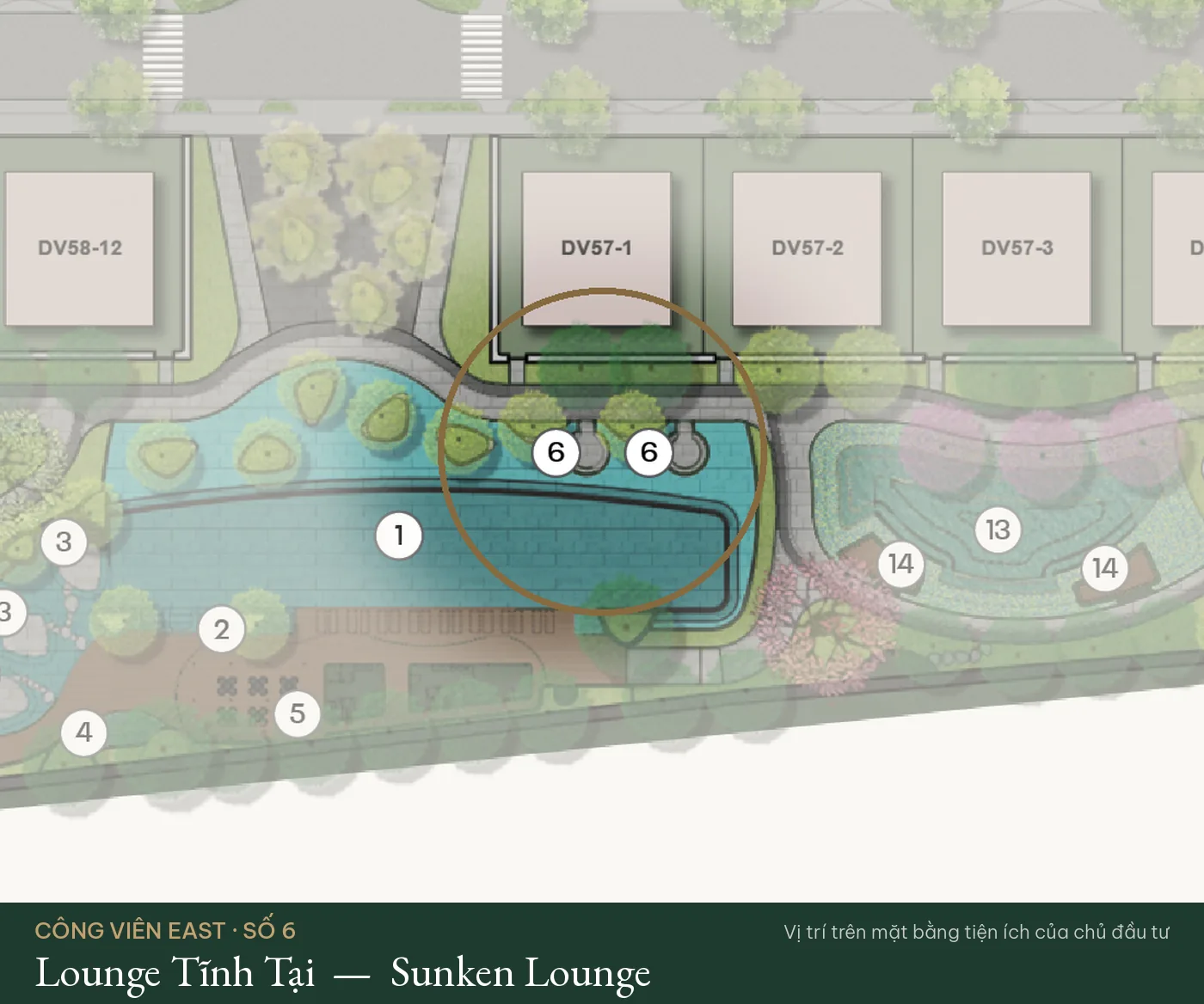 Vị trí số 6 – Lounge Tĩnh Tại (Sunken Lounge) trên mặt bằng tiện ích Công Viên East – The Fullton Regal