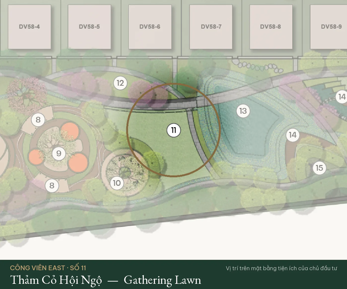 Vị trí số 11 – Thảm Cỏ Hội Ngộ (Gathering Lawn) trên mặt bằng tiện ích Công Viên East – The Fullton Regal