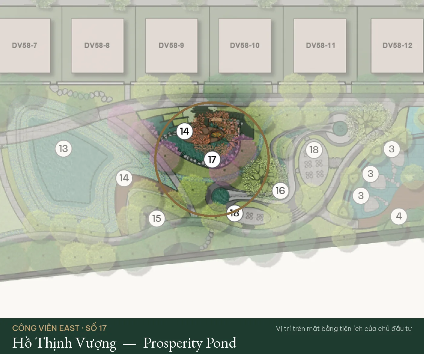Vị trí số 17 – Hồ Thịnh Vượng (Prosperity Pond) trên mặt bằng tiện ích Công Viên East – The Fullton Regal