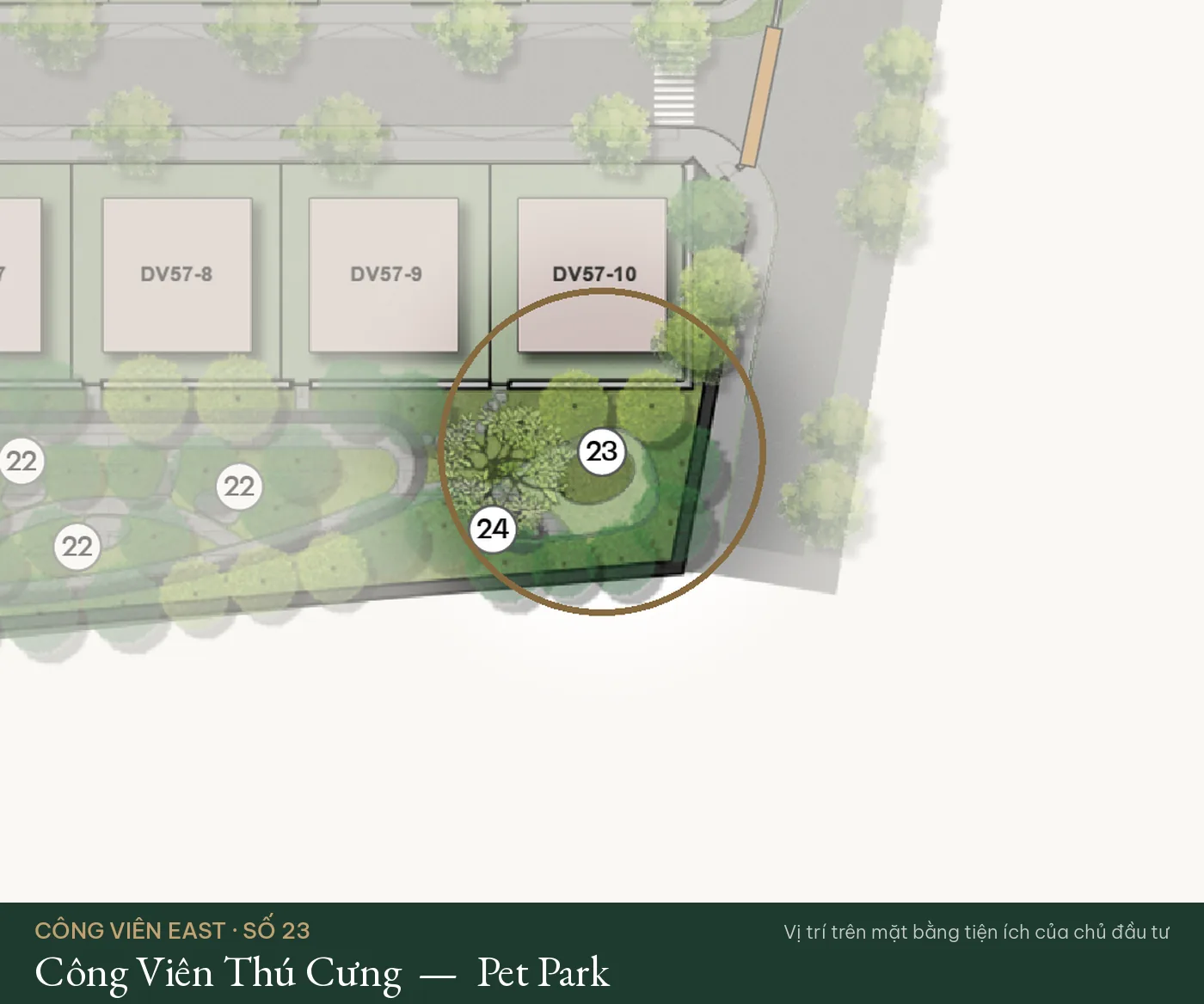 Vị trí số 23 – Công Viên Thú Cưng (Pet Park) trên mặt bằng tiện ích Công Viên East – The Fullton Regal