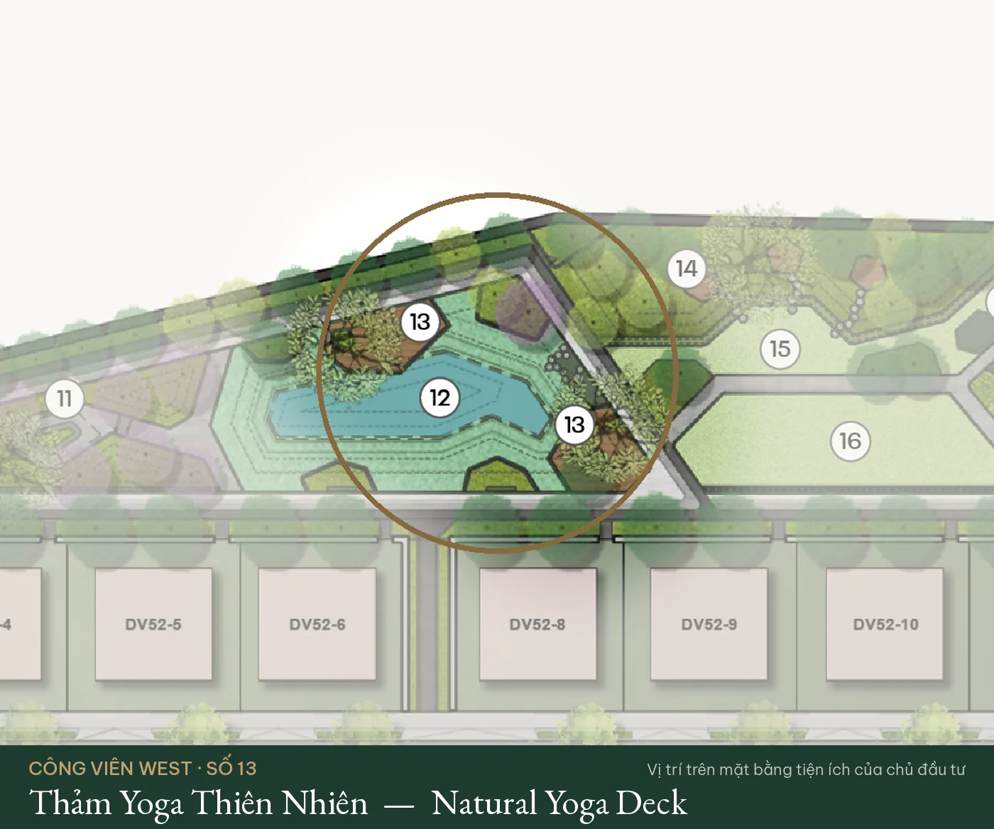 Vị trí số 13 – Thảm Yoga Thiên Nhiên (Natural Yoga Deck) trên mặt bằng tiện ích Công Viên West – The Fullton Regal