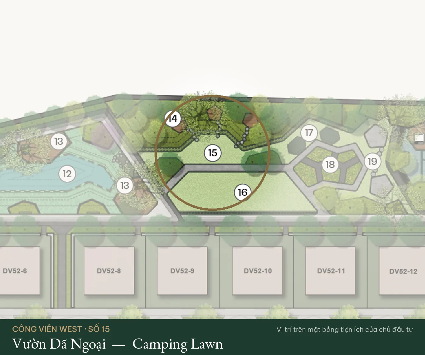 Vị trí số 15 – Vườn Dã Ngoại (Camping Lawn) trên mặt bằng tiện ích Công Viên West – The Fullton Regal