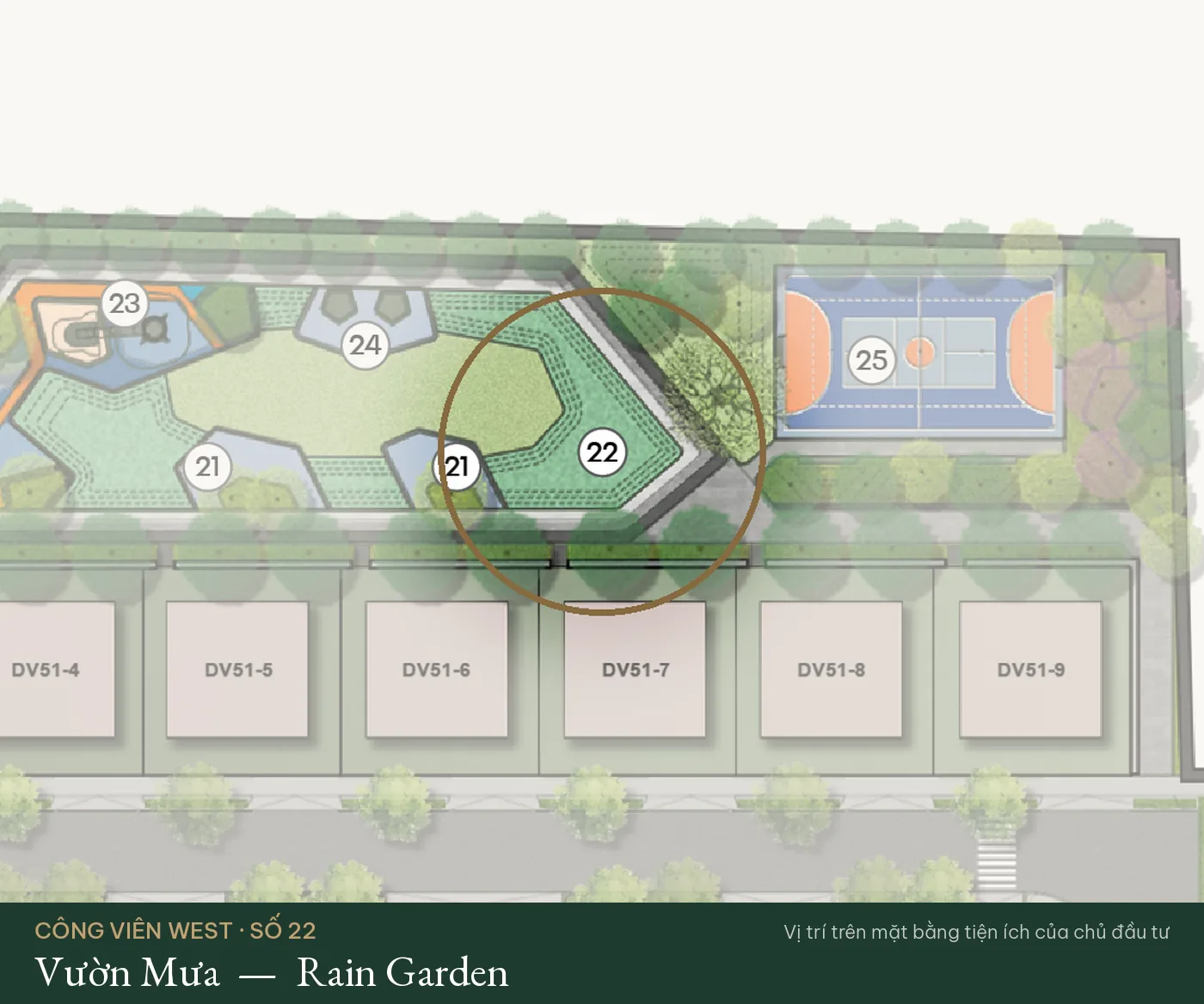 Vị trí số 22 – Vườn Mưa (Rain Garden) trên mặt bằng tiện ích Công Viên West – The Fullton Regal
